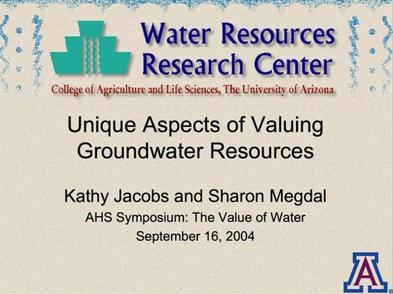 ppt cover unique aspects of valuing Groundwater Resources